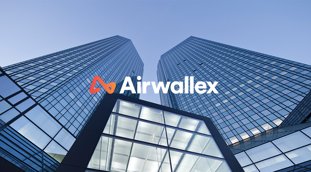 Airwallex, Unicorn From Fintech Hits Valuation Of $4bn After Raising $200m